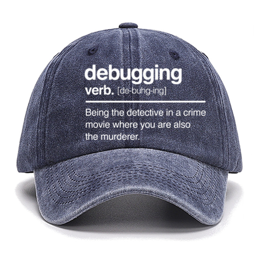 Debugging Verb - NERD Hat - IT Hat - Computer Coder Hat