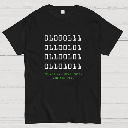 If You Can Read This Geeky T-Shirt