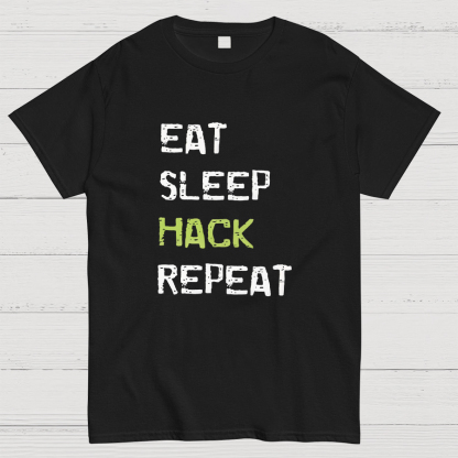Eat Sleep Hack Repeat Geeky T-Shirt