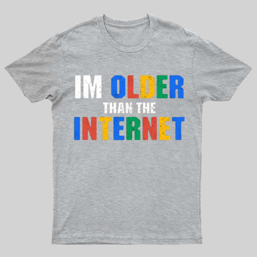 I Am Older Than The Internet Nerd T-Shirt