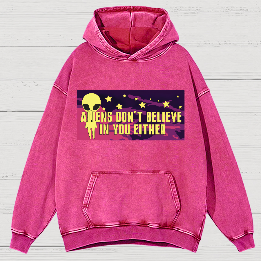 Aliens Don't Believe In You Either Vintage Distressed Hoodie