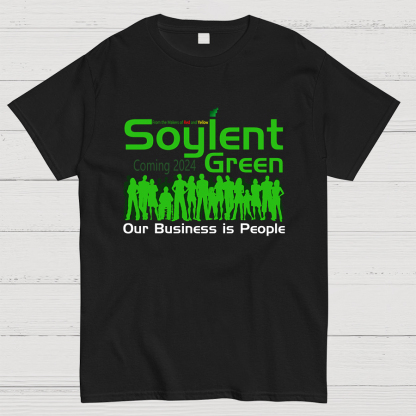 Soylent Green is People T-Shirt