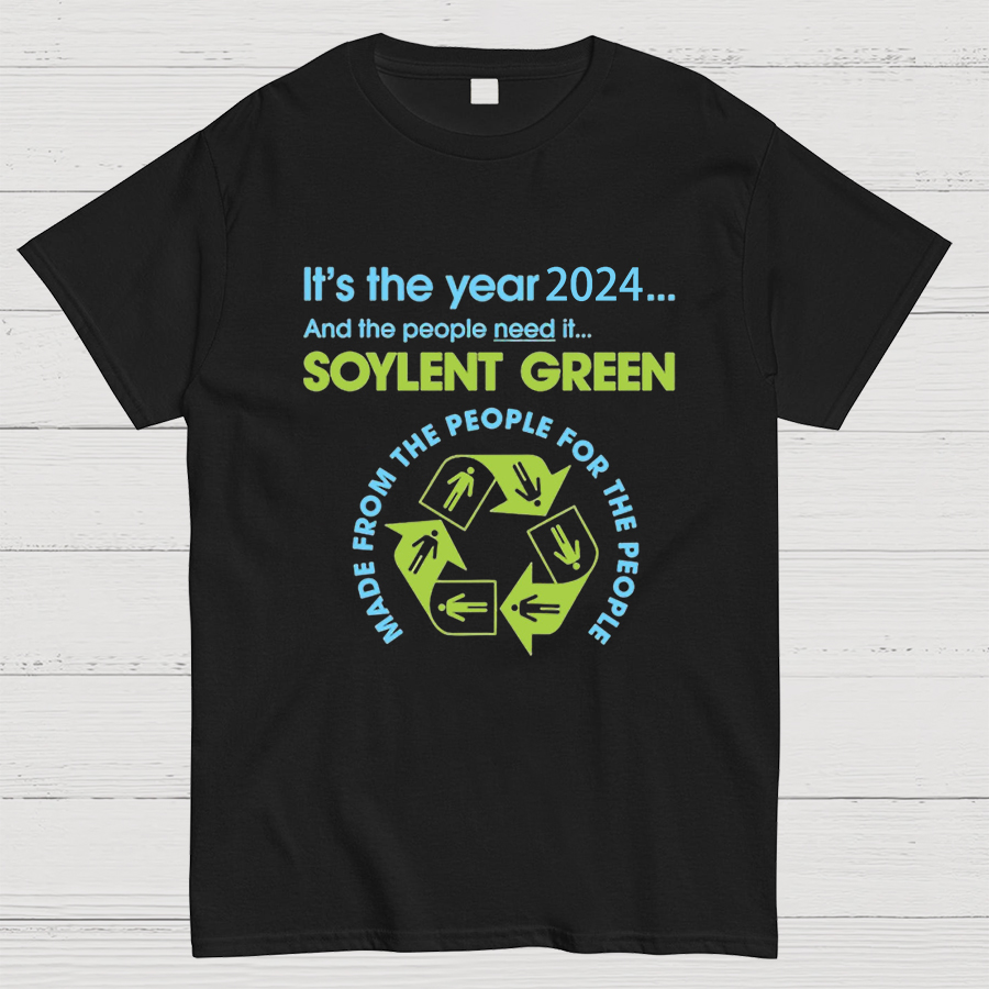 2024 Soylent Green T-Shirt