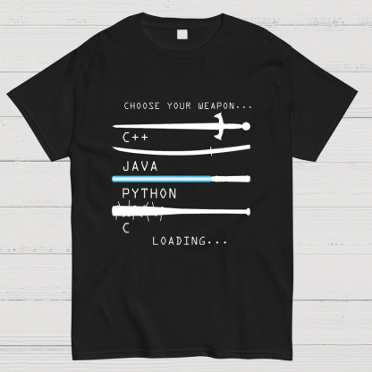 Choose Your Weapon Geeky T-Shirt