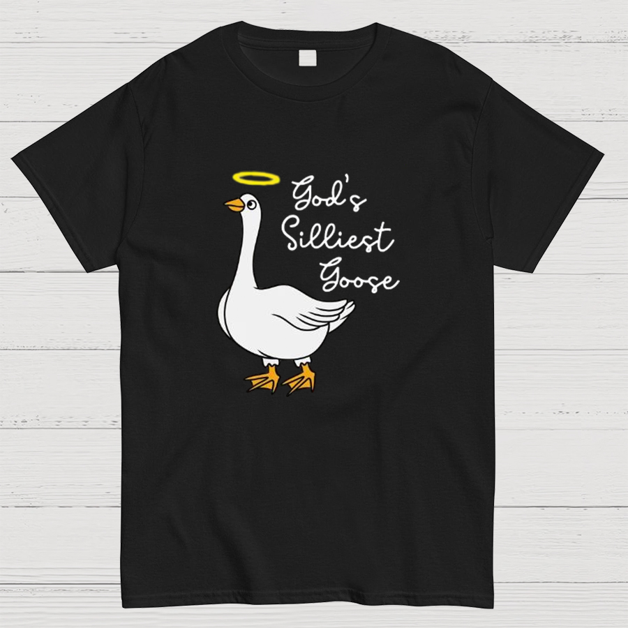 God's Silliest Goose Nerdy T-Shirt