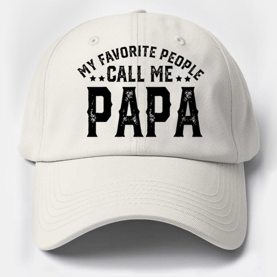 My Favorite People Call Me Papa Cotton Hat, Dad Gift