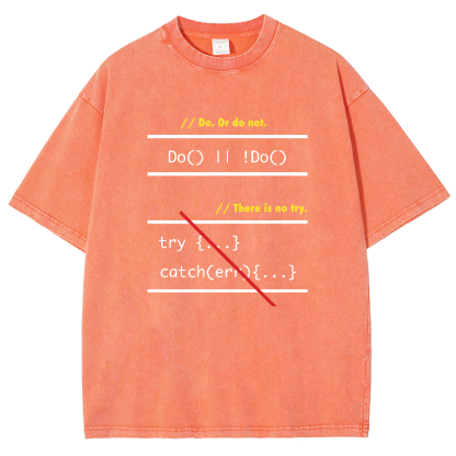 There is No Try in Code (JavaScript)  Vintage Distressed T-shirt