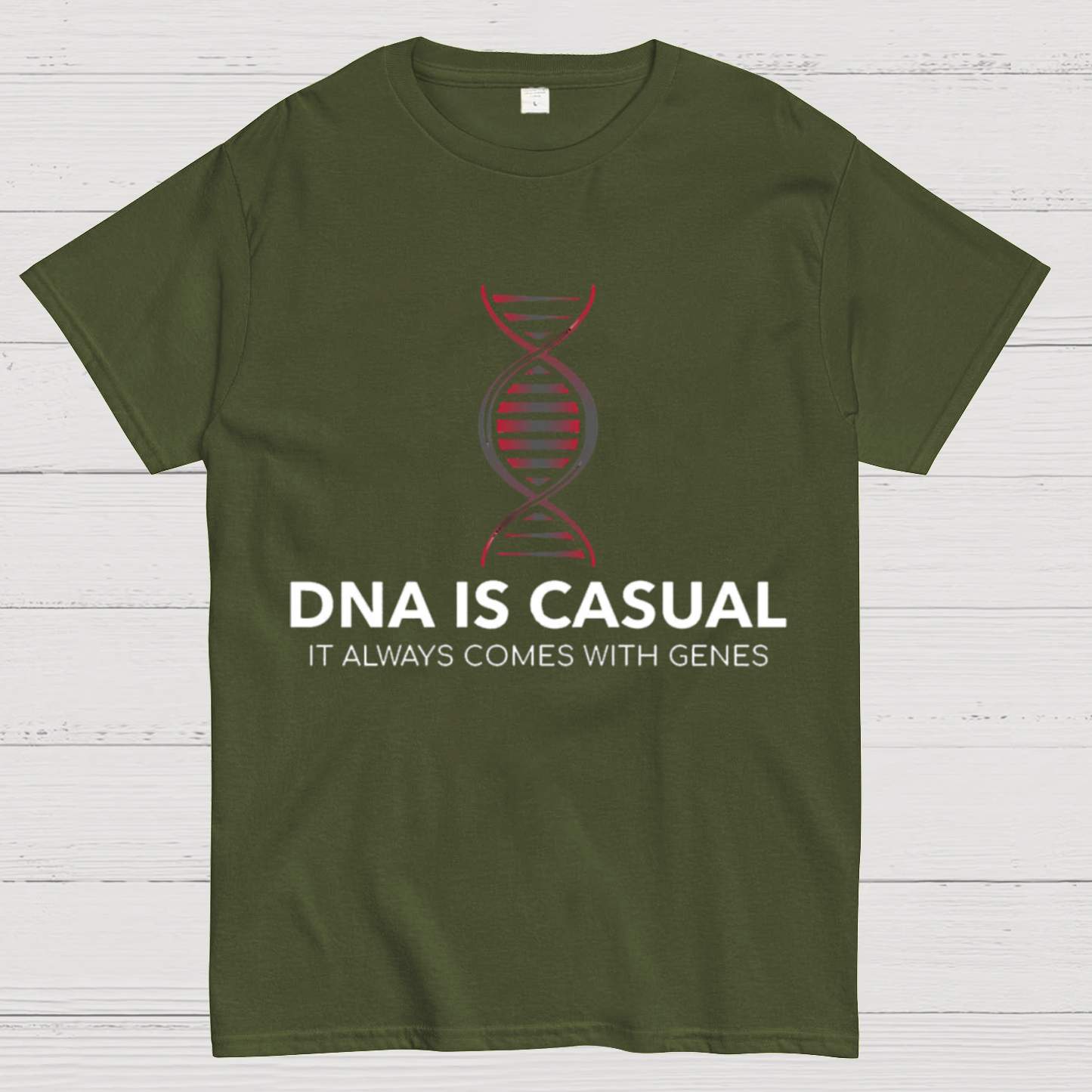 DNA Is Casual Geeky T-Shirt