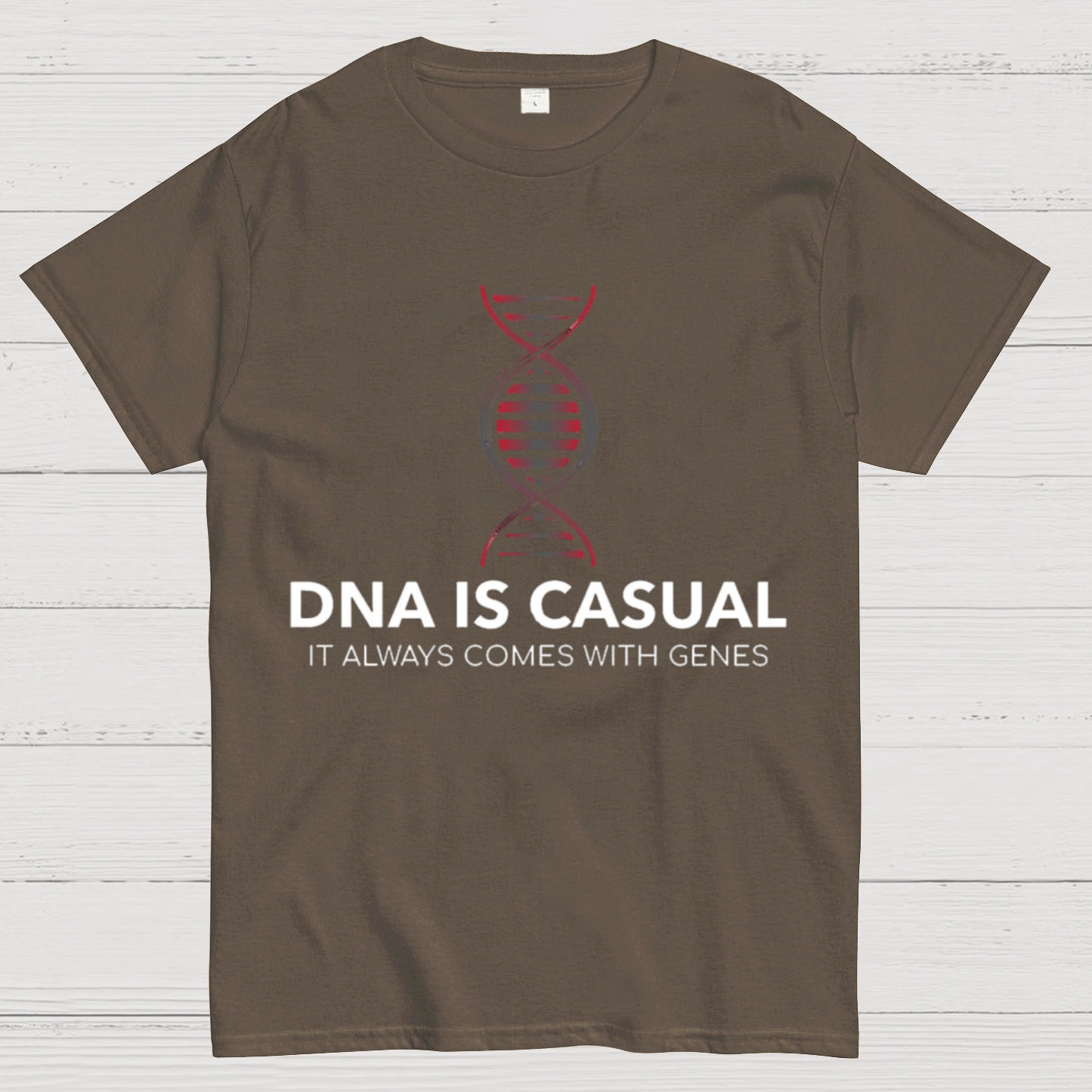 DNA Is Casual Geeky T-Shirt