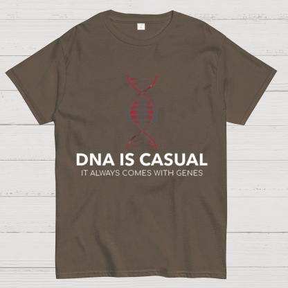 DNA Is Casual Geeky T-Shirt