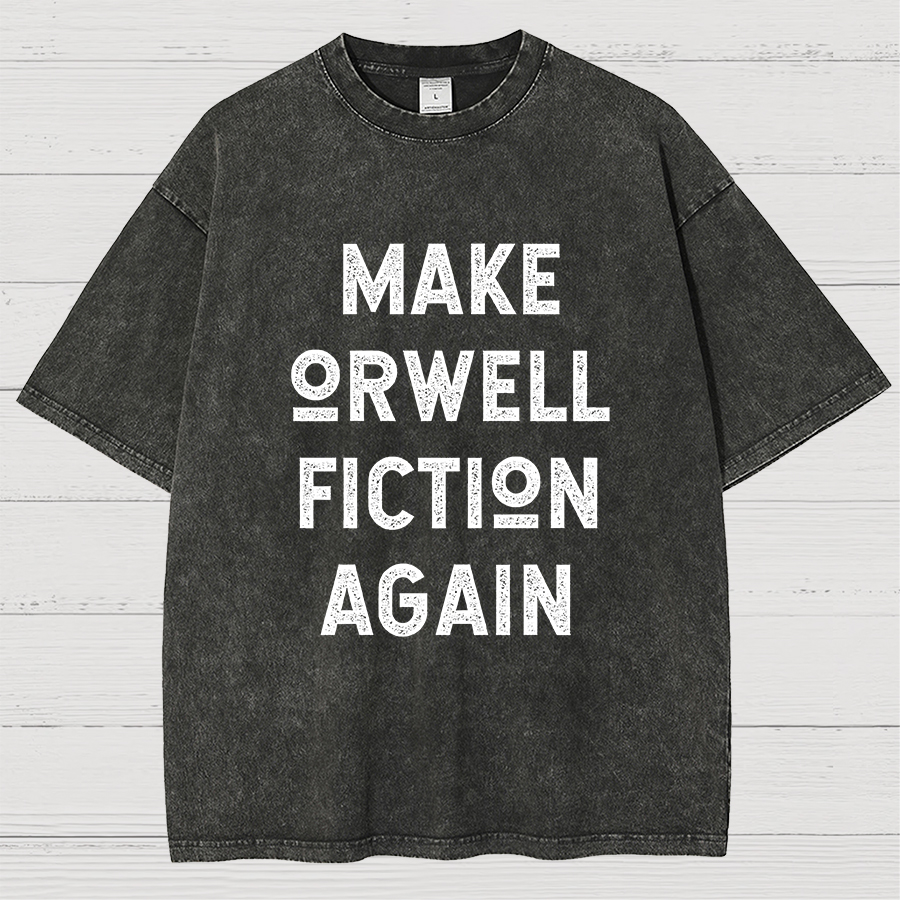 Make Orwell fiction again Vintage Distressed T-shirt