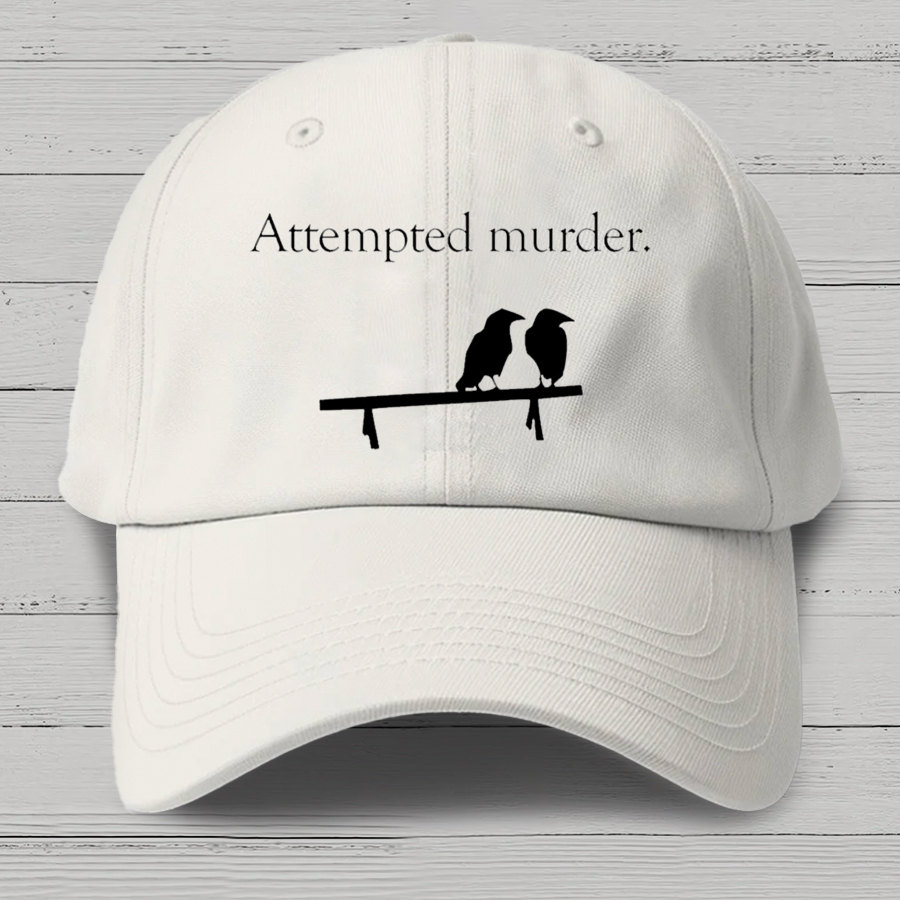 Attempted Murder Cotton Hat