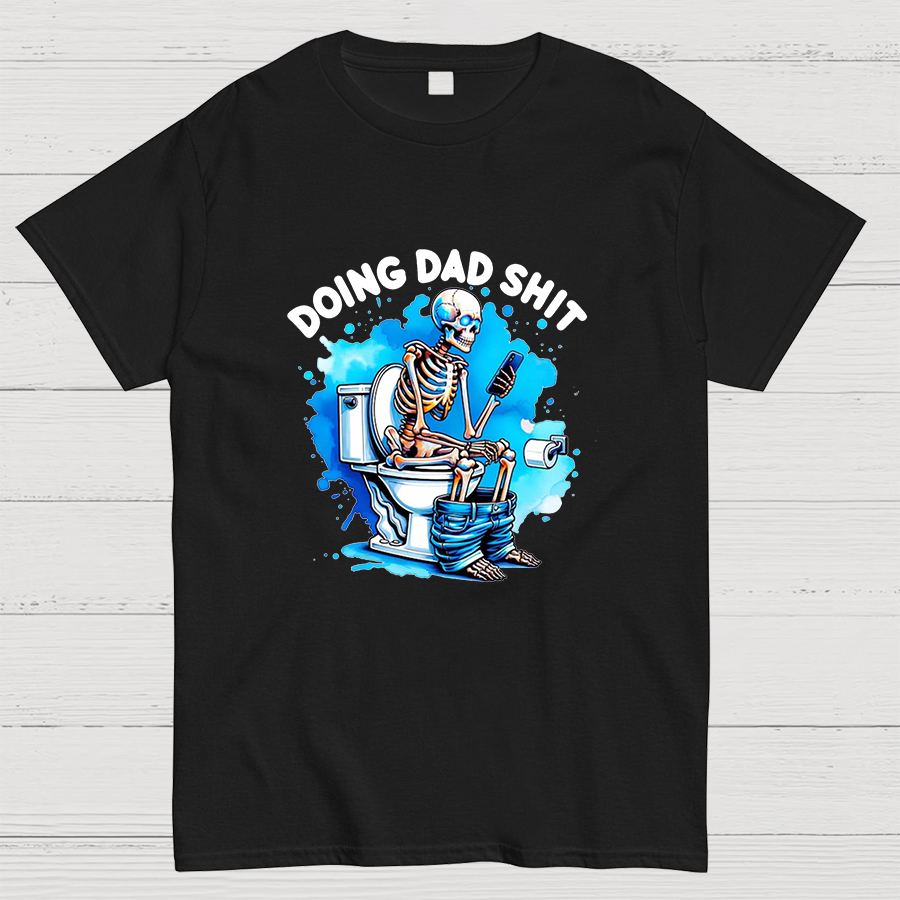 Doing Dad Shit Geeky T-Shirt