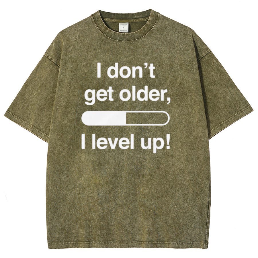 I Don't Get Older I Level Up - Funny Gamer Vintage Distressed T-shirt