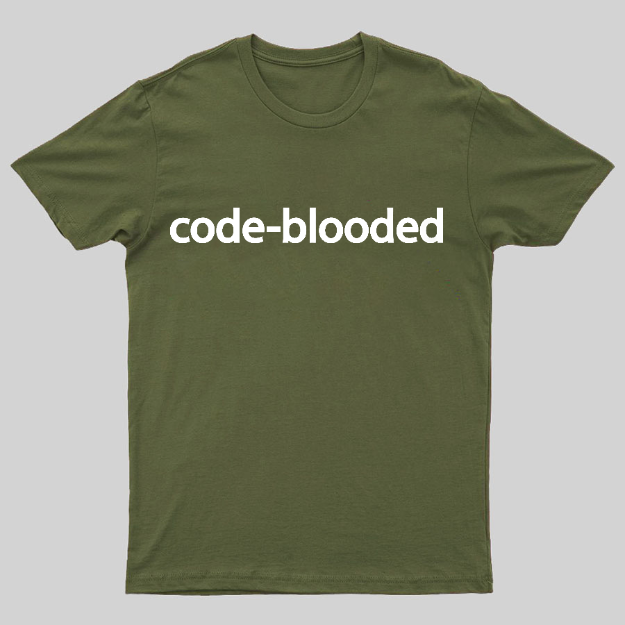 Code-Blooded Geeky T-Shirt