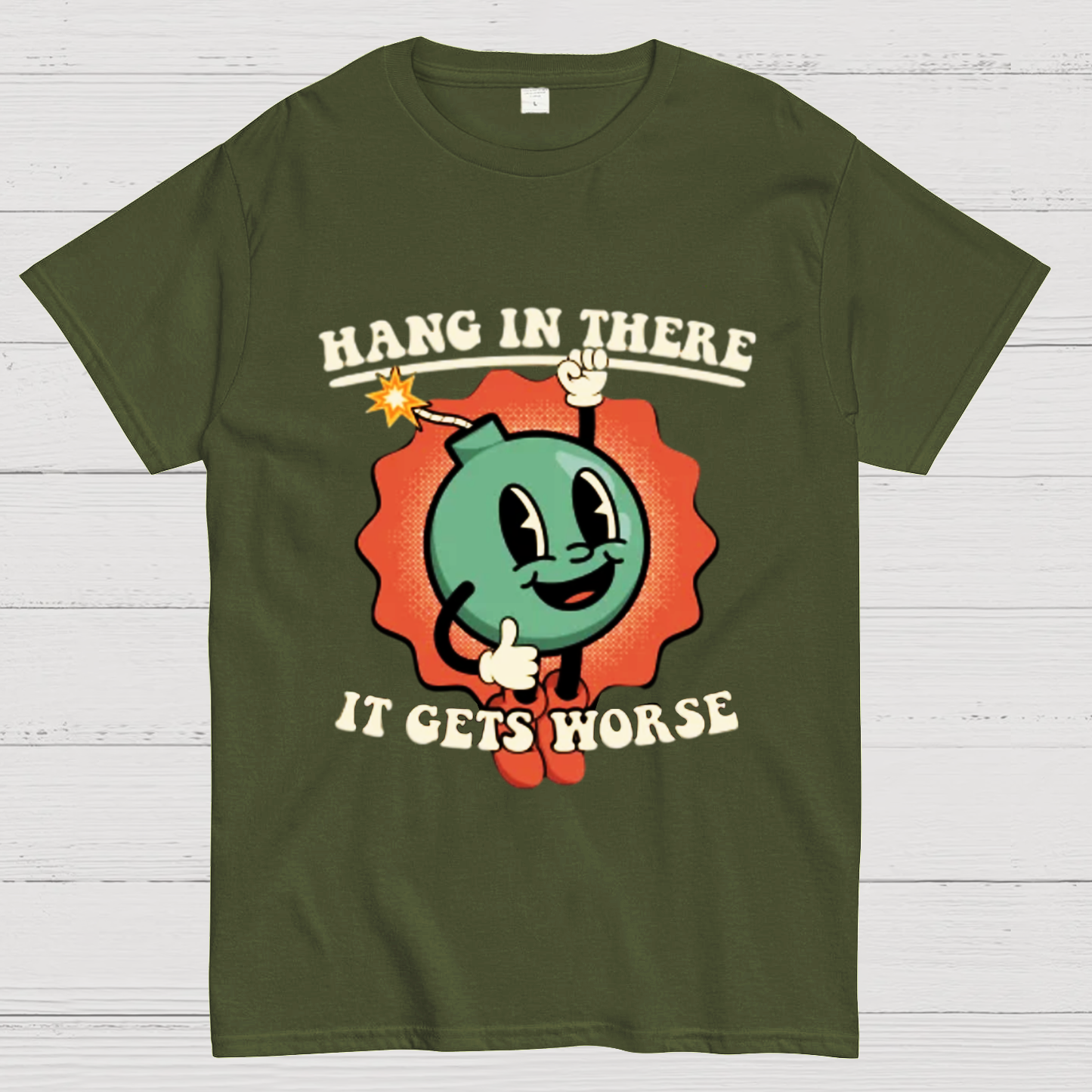 Hang In There It Gets Worse Geeky T-Shirt