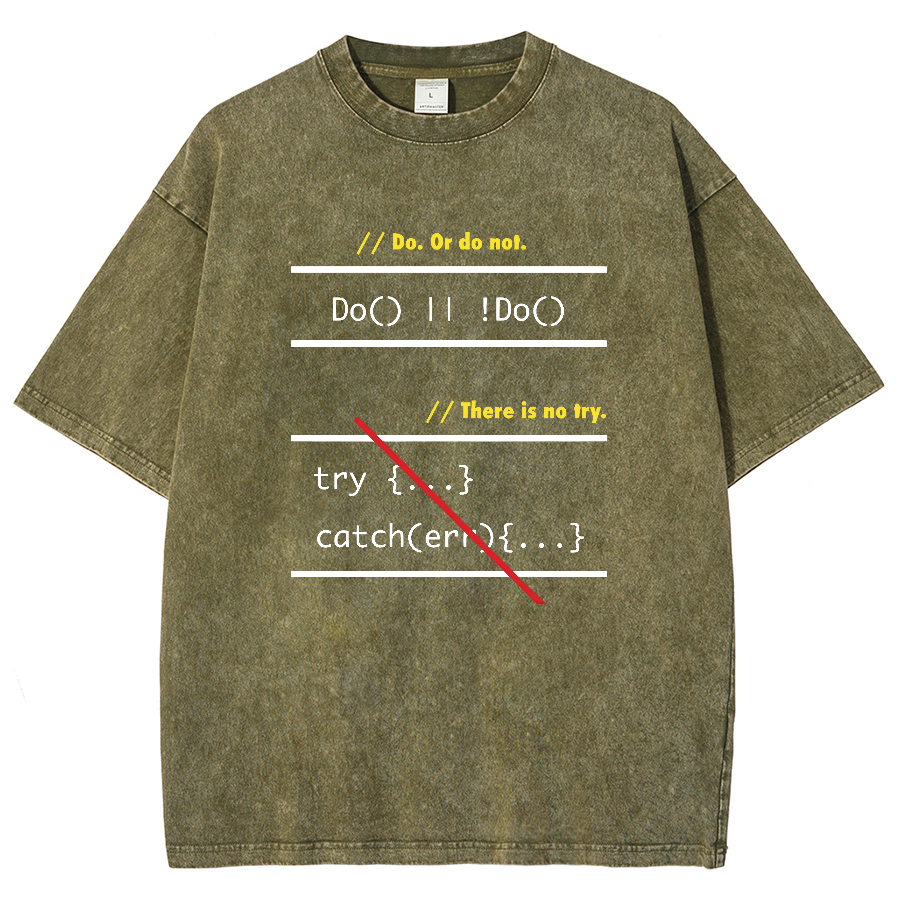 There is No Try in Code (JavaScript) Vintage Distressed T-shirt