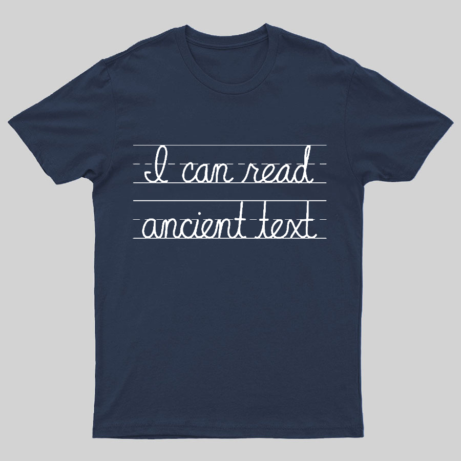 Ancient Text Geeky T-Shirt