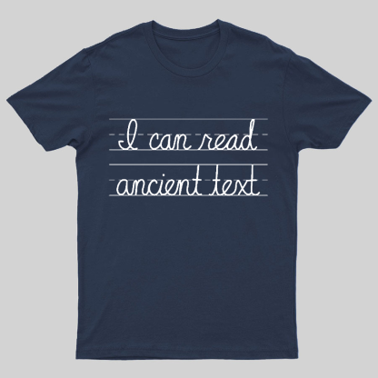 Ancient Text Geeky T-Shirt