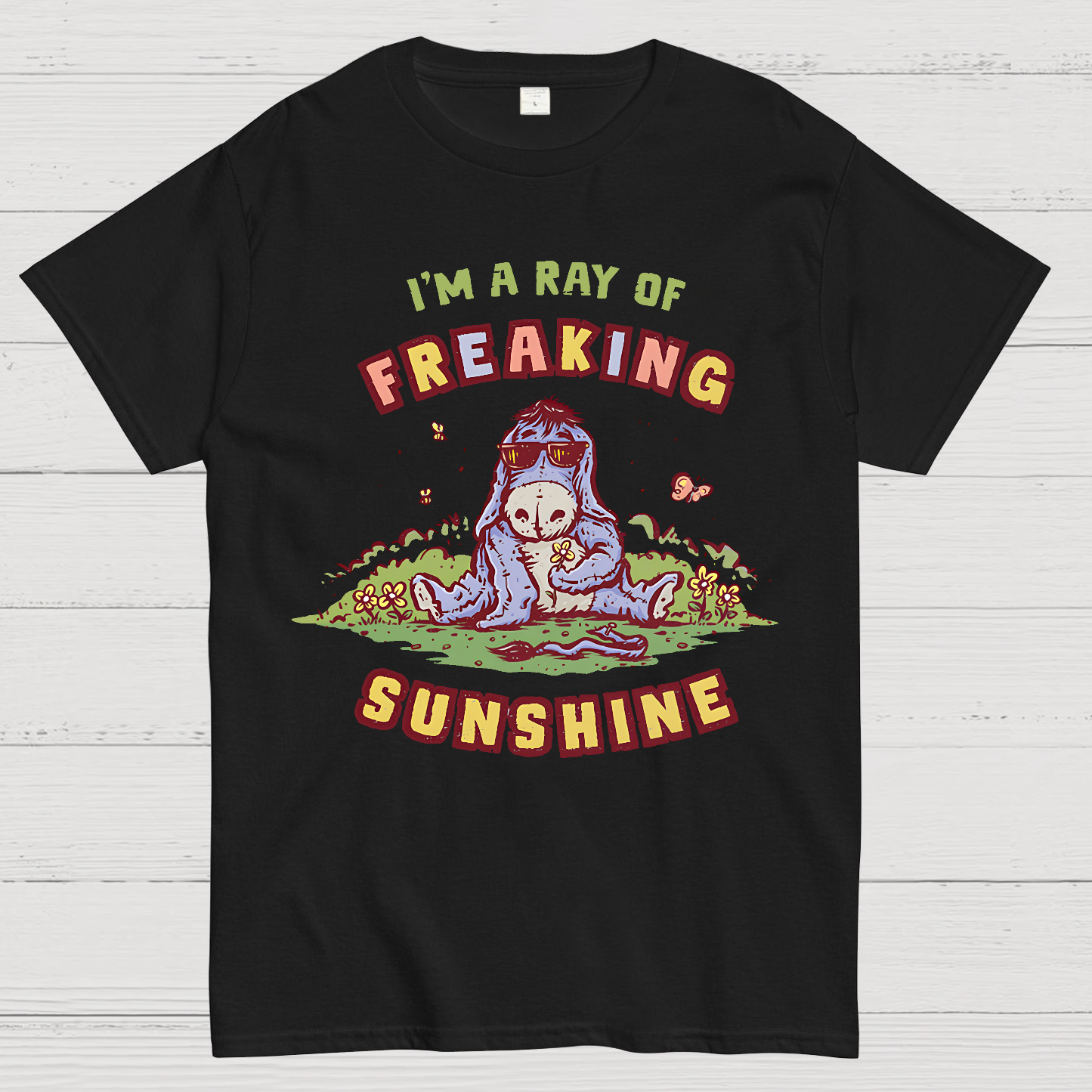 A Freaking Ray Of Sunshine Geek T-Shirt