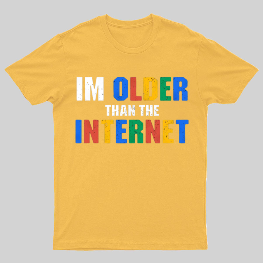 I Am Older Than The Internet Nerd T-Shirt