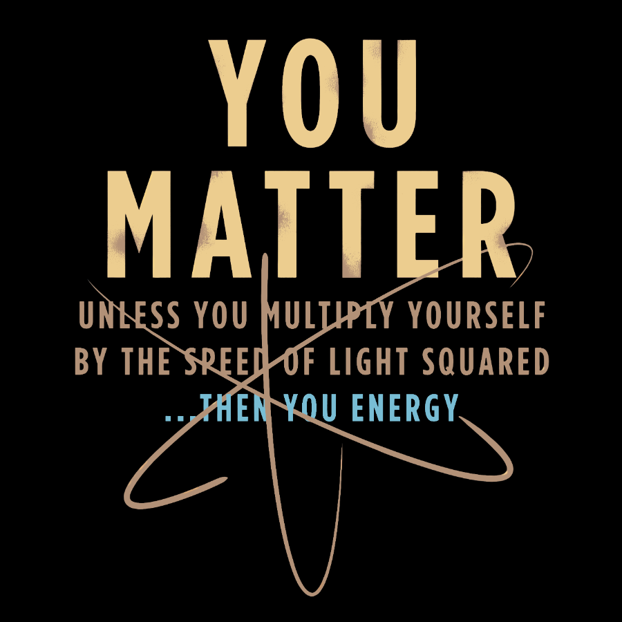 You Matter Geeky T-Shirt
