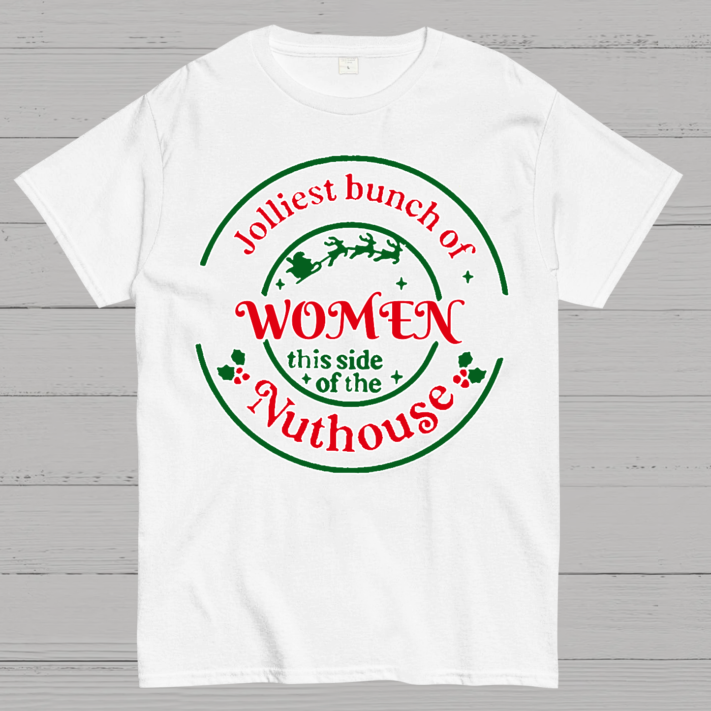 Jolliest Bunch of Women Christmas Geek T-Shirt