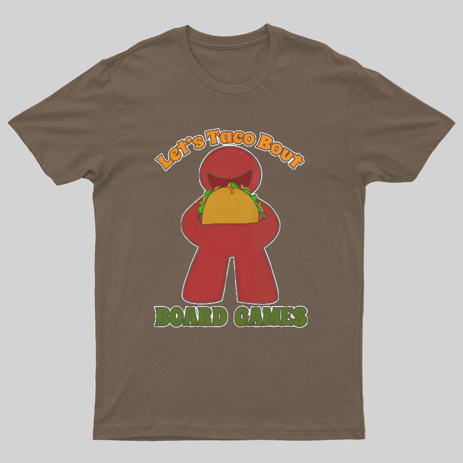 Funny Taco Bout Board Games Meeple Art Tee