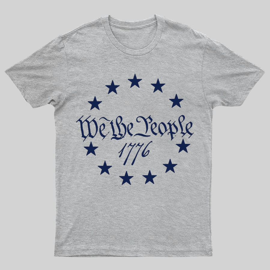 We The People 1776 Geeky T-Shirt