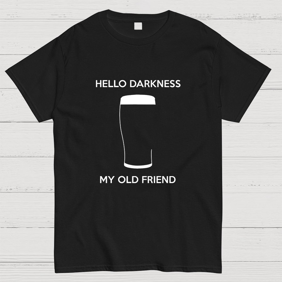 Hello Darkness My Old Friend Nerdy Graphic Geek T-Shirt