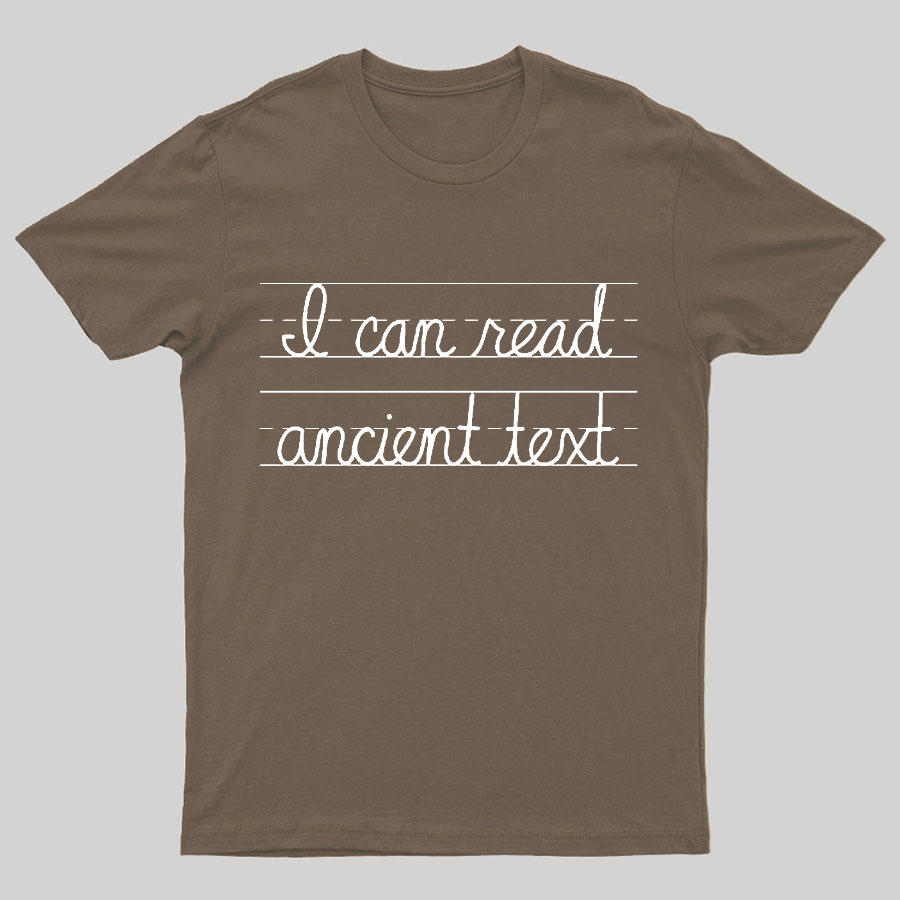 Ancient Text Geeky T-Shirt