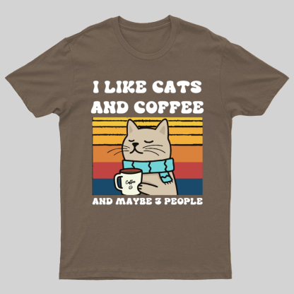 I Like Cats And Coffee And Maybe 3 People Funny Nerd T-Shirt