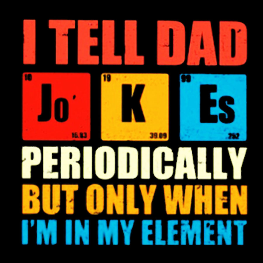 I Tell Dad Jokes Periodically But Only When I'm In My Element Funny Dad T-Shirt