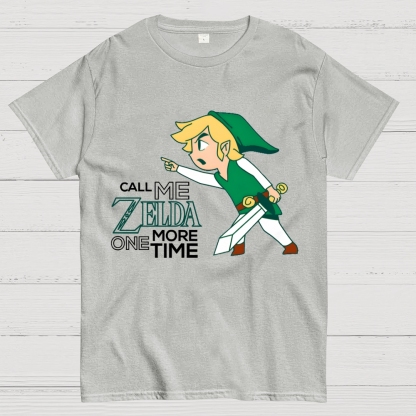 Call Me Zelda One More Time Geek T-Shirt
