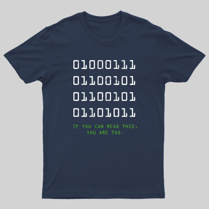 If You Can Read This Geeky T-Shirt