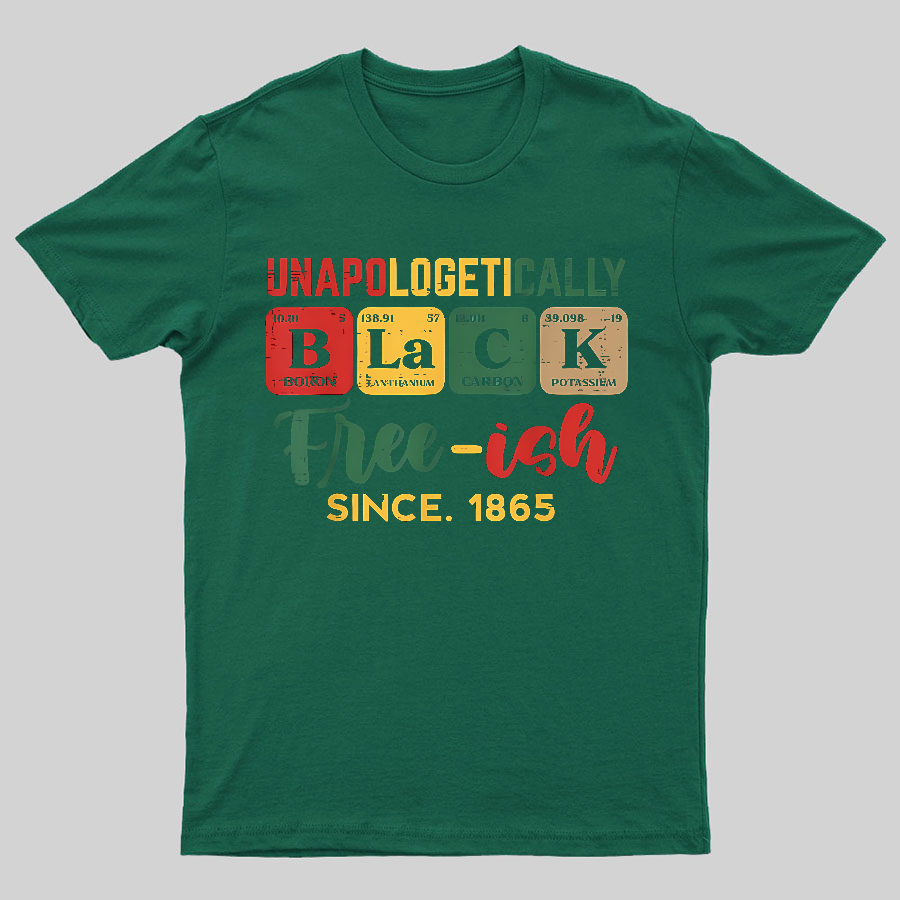 Unapologetically Black Periodic Geeky T-Shirt