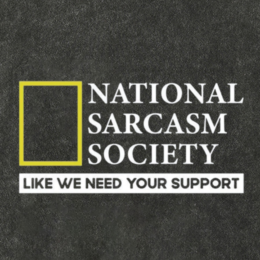 National Sarcasm Society Like We Need Your Support Vintage Distressed T-shirt