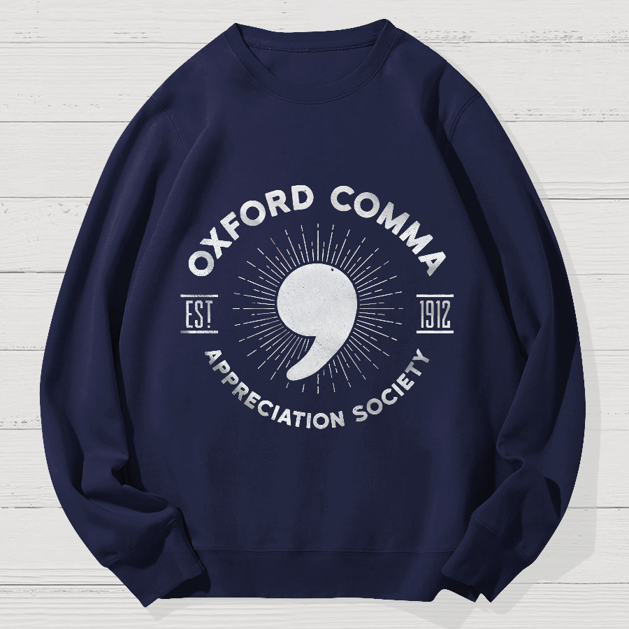Oxford Comma Appreciation Society Geek Cotton Sweatshirt