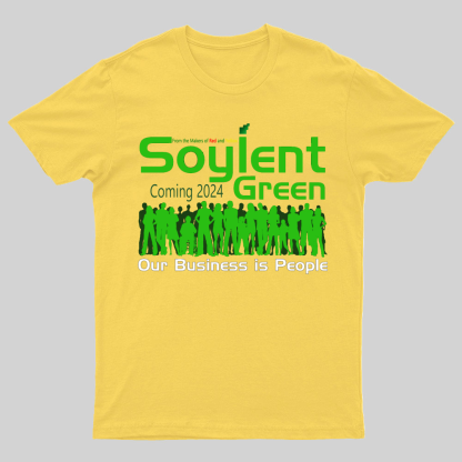 Soylent Green is People T-Shirt