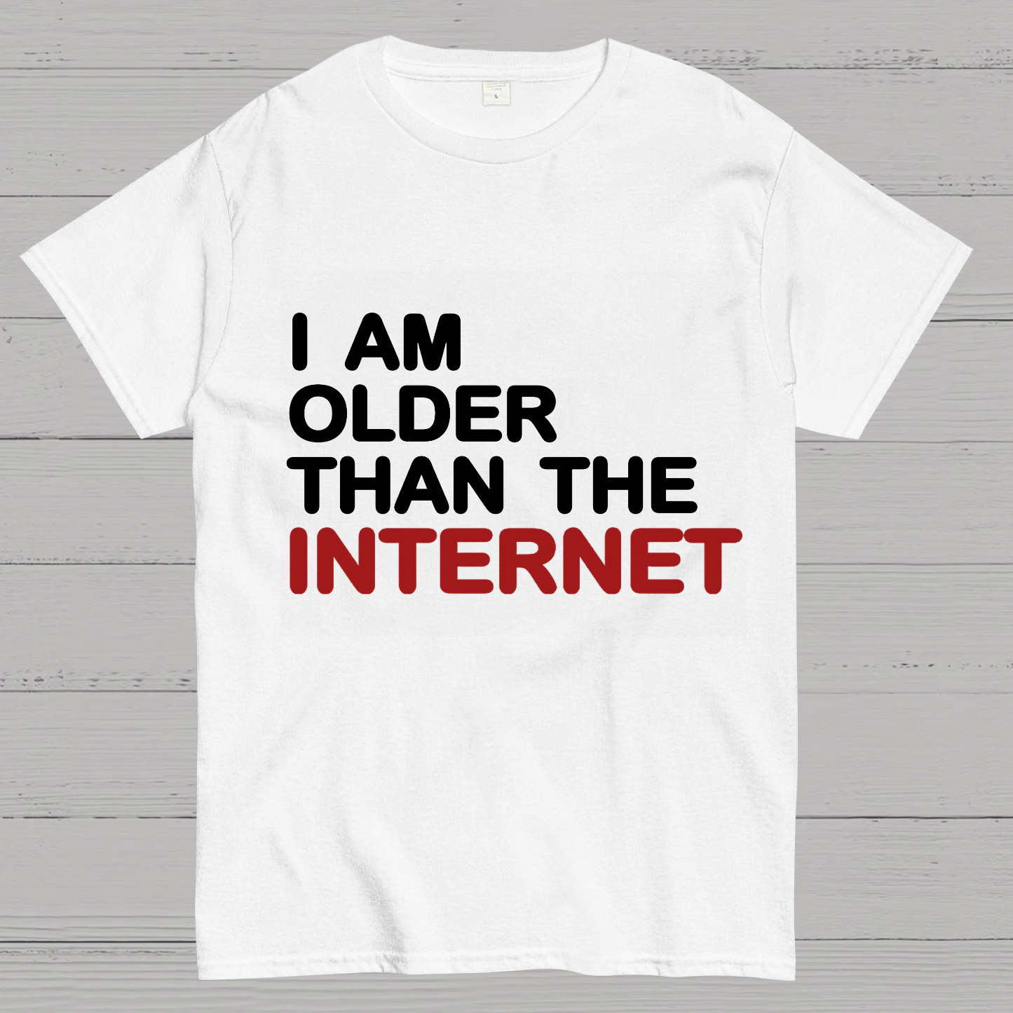 I Am Older Than The Internet Geeky T-Shirt