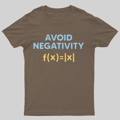 Avoid Negativity Geeky T-Shirt