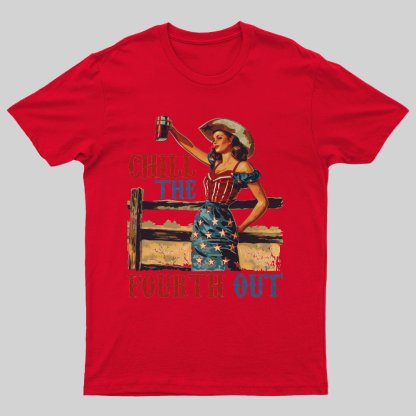 Chill the Fourth Out Retro 4th of july Nerdy T-Shirt