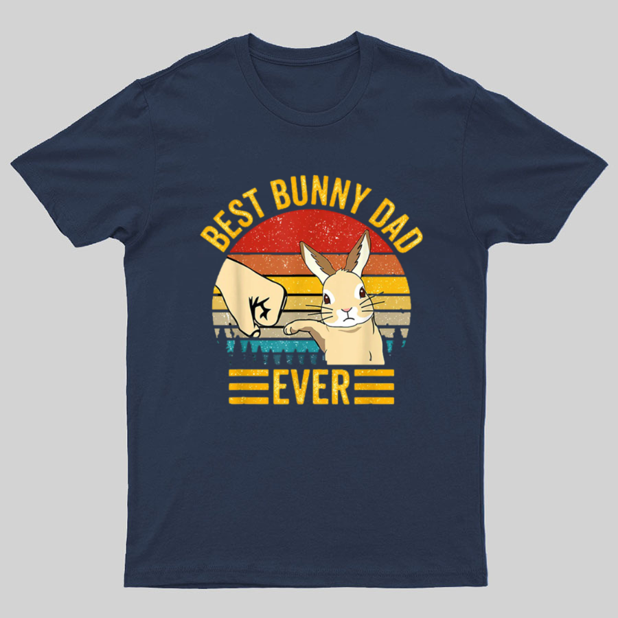 Best Bunny Dad Ever Geeky T-Shirt