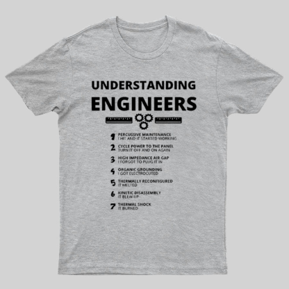 Understanding Engineers Geeky T-Shirt