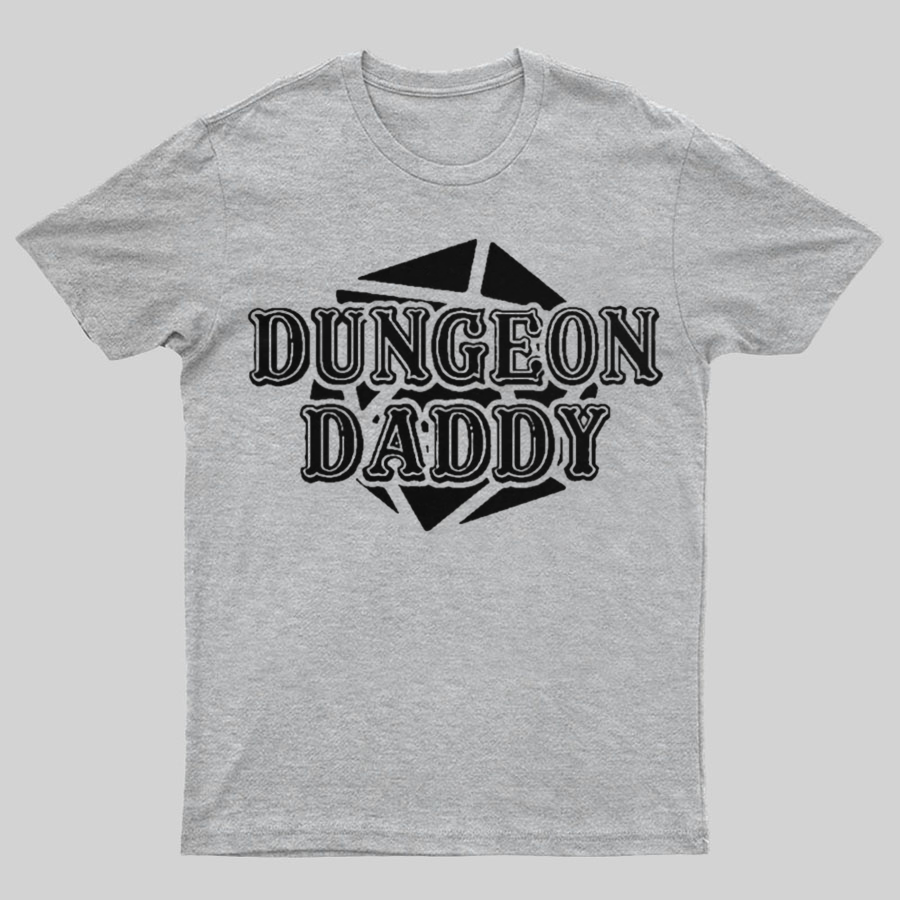 Dungeon Daddy Game Geeky T-Shirt