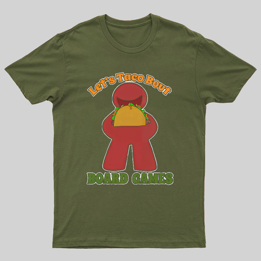 Funny Taco Bout Board Games Meeple Art Tee