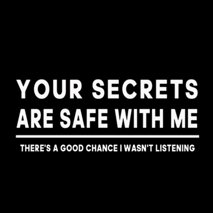 Your Secrets Are Safe With Me Geeky T-Shirt