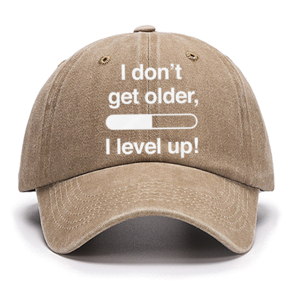 I Don't Get Older I Level Up - Funny Gamer Cotton Hat