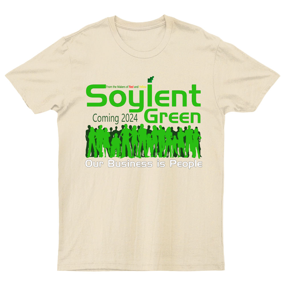 Soylent Green is People T-Shirt