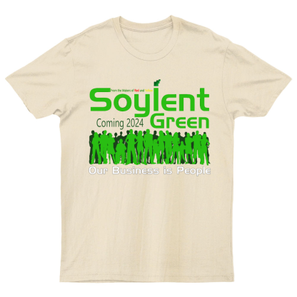 Soylent Green is People T-Shirt